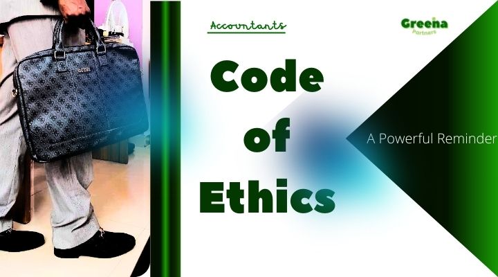 Key Fundamental Principles for Professional Accountants- A Powerful Reminder