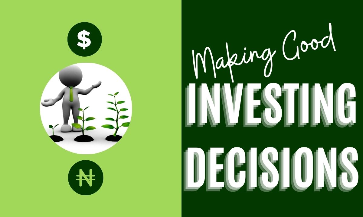 6 Things To Consider Before Making Investing Decision